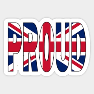 Flag of The United kingdom - London England PROUD Sticker